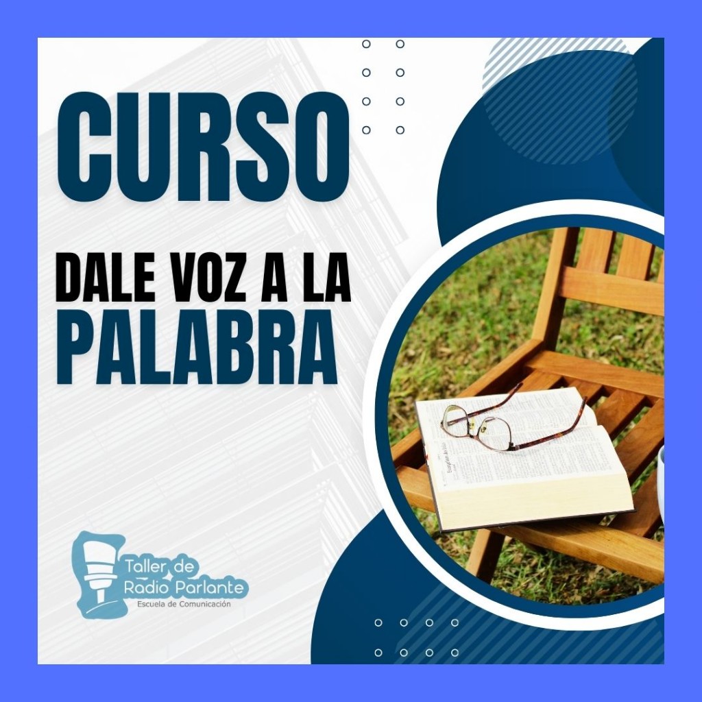 Curso de Radio: Dale voz a la Palabra